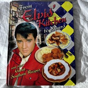 From Elvis Kitchen to Yours Hardcover Cookbook
